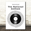 Radiohead The National Anthem Vinyl Record Song Lyric Print