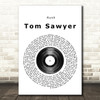 Rush Tom Sawyer Vinyl Record Song Lyric Print