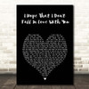 Tom Waits I Hope That I Don't Fall In Love With You Black Heart Song Lyric Print