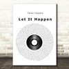 Tame Impala Let It Happen Vinyl Record Song Lyric Print