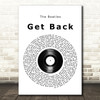The Beatles Get Back Vinyl Record Song Lyric Print