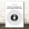 The Cure From The Edge Of The Deep Green Sea Vinyl Record Song Lyric Print