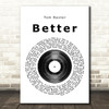 Tom Baxter Better Vinyl Record Song Lyric Print