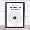 Bob Dylan Tangled Up In Blue Vinyl Record Song Lyric Print
