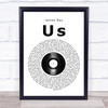 James Bay Us Vinyl Record Song Lyric Print