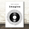 John Lennon Imagine Vinyl Record Song Lyric Print