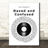 Led Zeppelin Dazed and Confused Vinyl Record Song Lyric Print