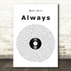 Bon Jovi Always Vinyl Record Song Lyric Quote Print