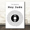 The Beatles Hey Jude Vinyl Record Song Lyric Quote Print