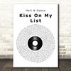 Hall & Oates Kiss On My List Vinyl Record Song Lyric Quote Print