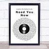 Lady Antebellum Need You Now Vinyl Record Song Lyric Quote Print