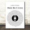 LeAnn Rimes How Do I Live Vinyl Record Song Lyric Quote Print