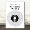 Shawn Mendes Perfectly Wrong Vinyl Record Song Lyric Quote Print