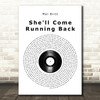 Mel Britt She'll Come Running Back Vinyl Record Song Lyric Print