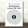 Whitney Houston Greatest Love Of All Vinyl Record Song Lyric Quote Print