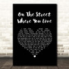 Vic Damone On the Street Where You Live Black Heart Song Lyric Print