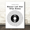 Andrew Gold Never Let Her Slip Away Vinyl Record Song Lyric Music Art Print