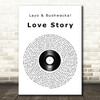 Layo & Bushwacka! Love Story Vinyl Record Song Lyric Music Art Print