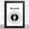 Linkin Park Numb Vinyl Record Song Lyric Music Art Print