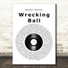 Mother Mother Wrecking Ball Vinyl Record Song Lyric Music Art Print