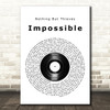 Nothing But Thieves Impossible Vinyl Record Song Lyric Music Art Print