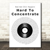 Red Hot Chili Peppers Hard To Concentrate Vinyl Record Song Lyric Music Art Print