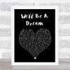 We The Kings We'll Be a Dream Black Heart Song Lyric Print