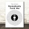 The Killers Somebody Told Me Vinyl Record Song Lyric Music Art Print
