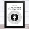 Tom Felton If You Could Be Anywhere Vinyl Record Song Lyric Music Art Print