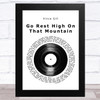 Vince Gill Go Rest High On That Mountain Vinyl Record Song Lyric Music Art Print