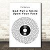 Coldplay God Put a Smile Upon Your Face Vinyl Record Song Lyric Music Art Print