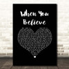 Whitney Houston & Mariah Carey When You Believe Black Heart Song Lyric Print