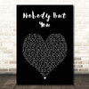 Blake Shelton Nobody But You Black Heart Song Lyric Print