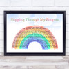 ABBA Slipping Through My Fingers Watercolour Rainbow & Clouds Song Lyric Print