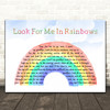 Vicki Brown Look For Me In Rainbows Watercolour Rainbow & Clouds Song Lyric Music Art Print