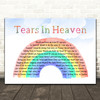 Eric Clapton Tears In Heaven Watercolour Rainbow & Clouds Song Lyric Music Art Print