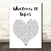 Milow Whatever It Takes White Heart Song Lyric Print