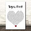 Mud Tiger Feet White Heart Song Lyric Print