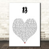 One Direction 18 White Heart Song Lyric Print