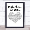 Parker McCollum High Above The Water White Heart Song Lyric Print