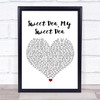 Paul Weller Sweet Pea, My Sweet Pea White Heart Song Lyric Print