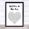 Pink Glitter In The Air White Heart Song Lyric Print