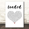 Primal Scream Loaded White Heart Song Lyric Print