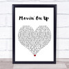 Primal Scream Movin' On Up White Heart Song Lyric Print