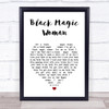 Santana Black Magic Woman White Heart Song Lyric Print