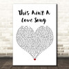 Scouting For Girls This Ain't A Love Song White Heart Song Lyric Print