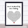 Stevie Wonder Love's In Need Of Love Today White Heart Song Lyric Print
