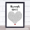 Stone Sour Through Glass White Heart Song Lyric Print
