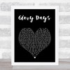 Bruce Springsteen Glory Days Black Heart Song Lyric Print