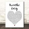 Sugababes Breathe Easy White Heart Song Lyric Print
